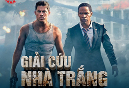 Đón xem bom tấn 'Giải cứu nhà trắng' trên K+