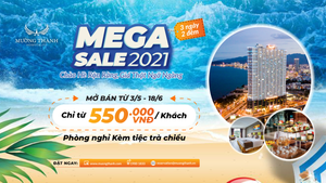 Tập đoàn Mường Thanh ra mắt chương trình ưu đãi 'Mega Sale 2021'