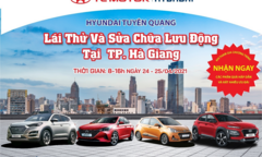 Nhận quà hấp dẫn cùng Hyundai Tuyên Quang