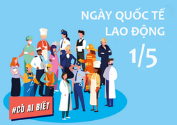 Có ai biết: Quốc tế lao động bắt nguồn từ Mỹ nhưng họ lại không nghỉ làm vào 1/5
