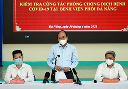 Chủ tịch nước: Sẵn sàng kích hoạt mọi phương án để bao vây, dập dịch