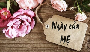 Ngày của Mẹ 2021 'rơi' vào ngày nào?
