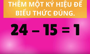 Thử thách IQ: Hãy thêm các ký hiệu phép tính toán học để cho ra bài toán đúng