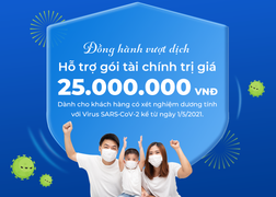 BIDV MetLife hỗ trợ gói tài chính 25 triệu đồng cho khách hàng mắc COVID-19