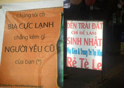 Cười xỉu với các biển quảng cáo sáng tạo vô đối chỉ có thể tìm thấy ở Việt Nam