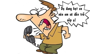 Lý do đi trễ khiến sếp tức nổ đom đóm