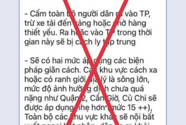 Bác tin phong tỏa TP.HCM trong 10-15 ngày