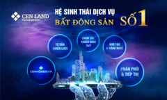 Cen Land: Doanh thu quý 2/2021 cao gấp 3 cùng kỳ