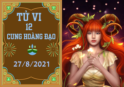 12 cung hoàng đạo 27/8: Bạch Dương tài lộc đỏ như son, Song Ngư dễ chia ly