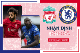 Nhận định bóng đá Liverpool vs Chelsea vòng 3 Ngoại Hạng Anh
