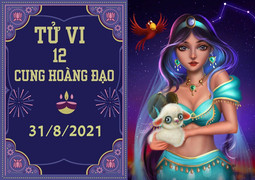 12 cung hoàng đạo 31/8: Bạch Dương tình, tiền rực rỡ, Song Ngư quý nhân phù trợ