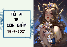 Dự đoán 12 con giáp 19/9: Sửu phúc lộc dồi dào, Tỵ giàu có sung túc