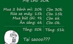 Thử thách IQ: Bài toán cộng trừ tiền tiêu vặt 50k đầy khó hiểu, vì sao vậy?