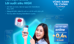 Bí kíp gửi tiết kiệm lãi cao trong mùa dịch