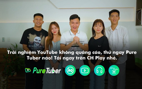 Tính năng nổi bật của Pure Tuber - ứng dụng gia tăng trải nghiệm trên YouTube