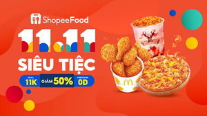 Khởi động mùa lễ hội cuối năm với sự kiện 11.11 - ShopeeFood Siêu tiệc