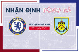 Nhận định bóng đá Chelsea vs Burnley vòng 11 Ngoại Hạng Anh