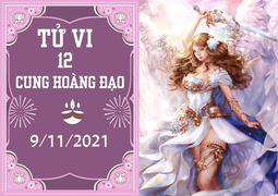 Tử vi 12 cung hoàng đạo 9/11: Kim Ngưu bất mãn về tình cảm, Thiên Bình đừng tham