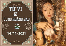 12 cung hoàng đạo 14/11: Thiên Bình cực may mắn, Ma Kết cẩn thận chia ly