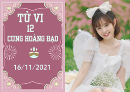 12 cung hoàng đạo 16/11: Xử Nữ chớ háo danh, Thiên Bình sự nghiệp yếu kém