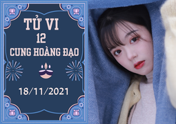  12 cung hoàng đạo 18/11: Song Ngư gặp nguy hiểm, Thiên Bình gặp quý nhân