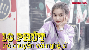 10 phút với nghệ sĩ: Diễn viên Linh Chi bỏ ngang đại học để theo đuổi đam mê