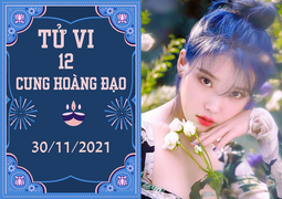 12 cung hoàng đạo 30/11: Song Tử đừng ngại thay đổi, Sư Tử chớ đầu tư bốc đồng