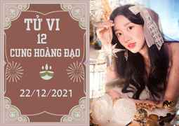 12 cung hoàng đạo 22/12: Bảo Bình có quý nhân giúp, Thiên Bình cẩn thận mất đồ