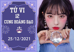 12 cung hoàng đạo 25/12: Kim Ngưu đừng tham quá, Bảo Bình thu nhập tăng 