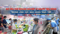 Bộ tiêu chí doanh nghiệp vì người tiêu dùng trong bán hàng trực tiếp