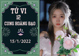 12 cung hoàng đạo 15/1: Sư Tử cẩn thận kẻ thứ ba, Thiên Bình nắm bắt thời cơ