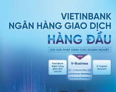 VietinBank gia tăng ưu đãi gói tài khoản doanh nghiệp