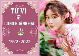 12 cung hoàng đạo 19/2: Song Ngư chớ liều lĩnh, Bạch Dương tài lộc không tệ