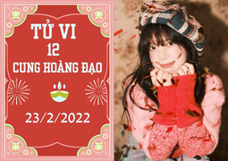 12 cung hoàng đạo 23/2: Cự Giải hãy khiêm tốn, Song Ngư dễ mất mát