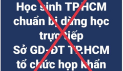 'TP.HCM xem xét dừng học trực tiếp' là tin giả