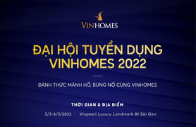 Vinhomes tổ chức Đại hội tuyển dụng đầu tiên của năm 2022