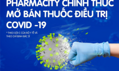 Bán thuốc điều trị cho F0, bình ổn giá các sản phẩm phòng dịch