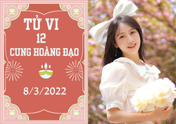 12 cung hoàng đạo 8/3: Cự Giải công việc suôn sẻ, Song Ngư có cơ hội 'thoát ế'