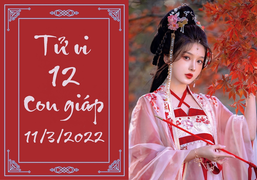 12 con giáp 11/3: Dần chuyển việc suôn sẻ, Tỵ kiếm tiền không dễ