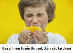 Quả gì thêm huyền thì ngọt, thêm sắc lại chua?