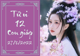 12 con giáp 27/3: Mão ăn sung mặc sướng, Thìn đề phòng tiểu nhân chơi xấu