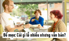 Đố mẹo: Cái gì lỗ nhiều nhưng vẫn bán?