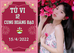12 cung hoàng đạo 15/4: Song Ngư vận xui đeo bám, Sư Tử đổi vận tốt hơn