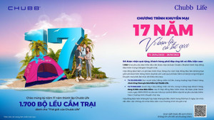 Chubb Life tri ân khách hàng nhân dịp kỷ niệm 17 năm phát triển