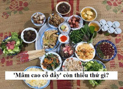 Đố mẹo: Thứ gì còn thiếu trong mâm cỗ?