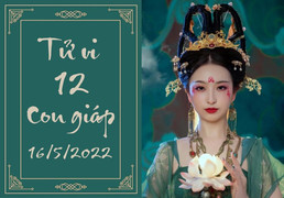 12 con giáp ngày 16/5: Mão đề phòng kẻ ác ý, Tuất thu nhập hài lòng