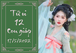 12 con giáp ngày 17/5: Sửu đừng cho vay mượn, Thân áp lực công việc lớn