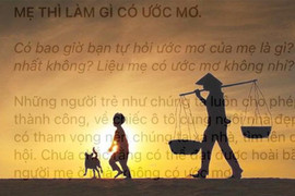 Bức thư 'Mẹ thì làm gì có ước mơ' của nam sinh gây sốt cộng đồng mạng