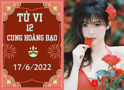 12 cung hoàng đạo ngày 17/6: Kim Ngưu dễ thoát ế, Song Tử có gặp quý nhân