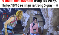 Trong 5 giây, người tinh ý sẽ nhìn ra điểm bất thường